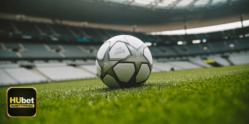 Thể thao hubet7799 là gì và vì sao đáng chơi